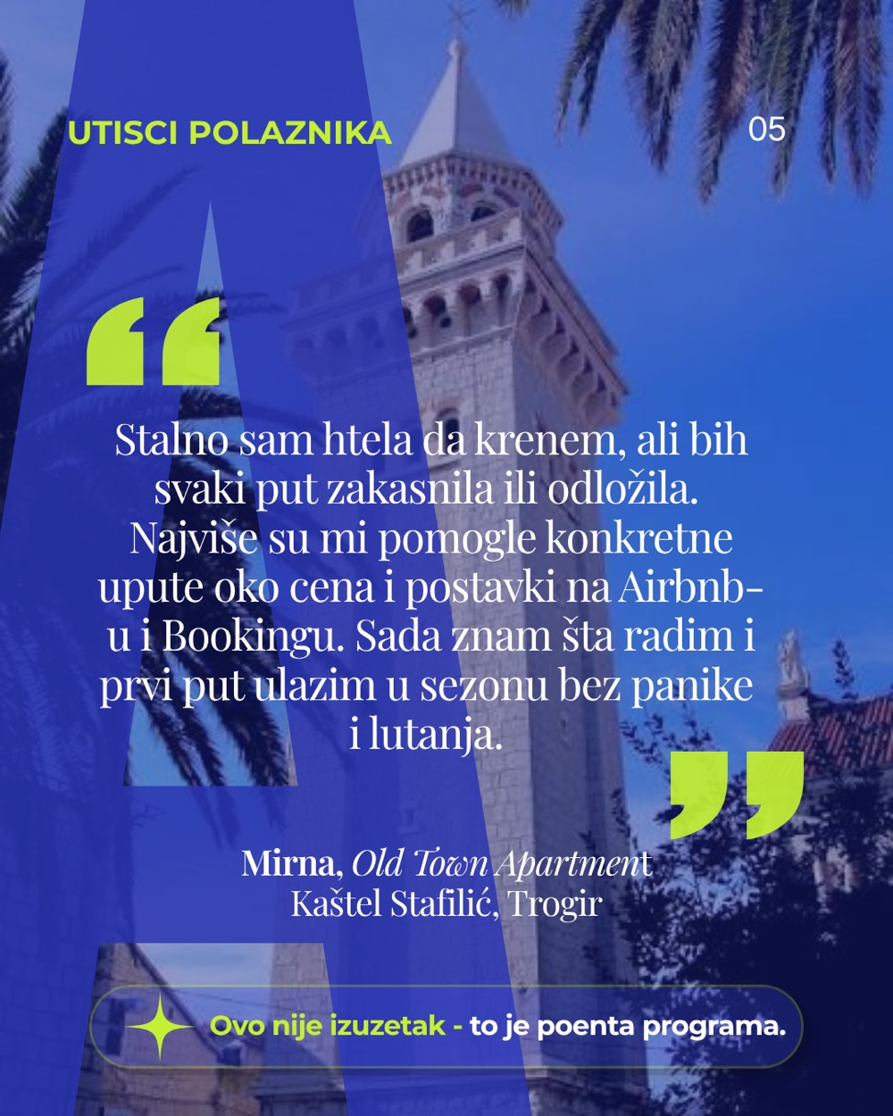 Utisak polaznice Mirne, Old Town Apartment, Kaštel Štafilić.